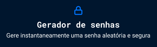 Captura de tela do protótipo no figma com a cor de fundo azul escuro, uma imagem de cadeado na cor azul royal, seguido do título “Gerador de senhas” e o título secundário “Gere instantaneamente uma senha aleatória e segura”.