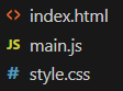 Captura de tela do Visual Studio Code indicando os arquivos: index.html, main.js e style.css.